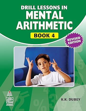 Drill Lessons In Mental Arithmetic Bk 4