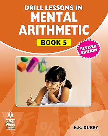 Drill Lessons In Mental Arithmetic Bk 5