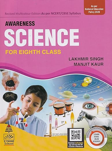 Awareness Science For Class 8 - By Lakhmir Singh, Manjit Kaur