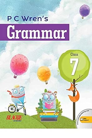 P C Wren's Grammar 7