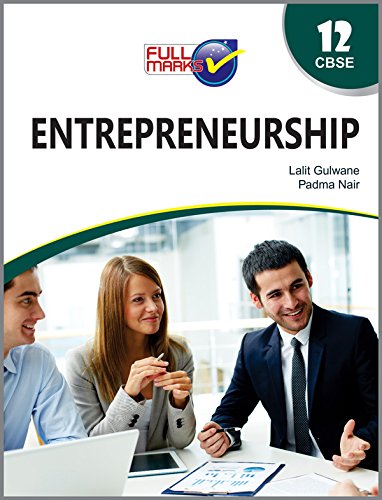 A Textbook On Entrepreneurship For Class Xii (j & K Edition 2018-19)