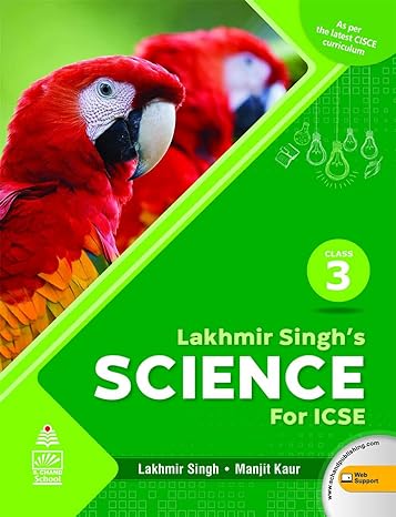 Lakhmir Singh's Science For Icse 3