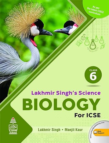 Lakhmir Singh's Science Icse Biology 6