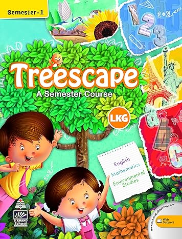 Treescape Lkg Semester 1