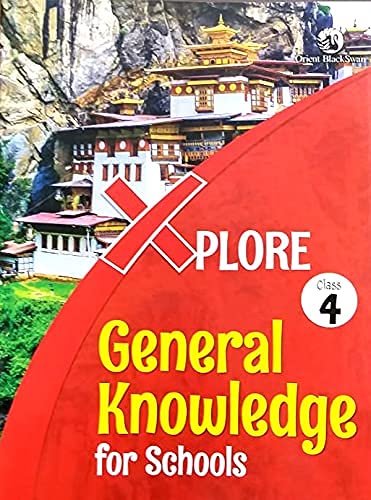 Xplore! General Knowledge For Schools Class 4