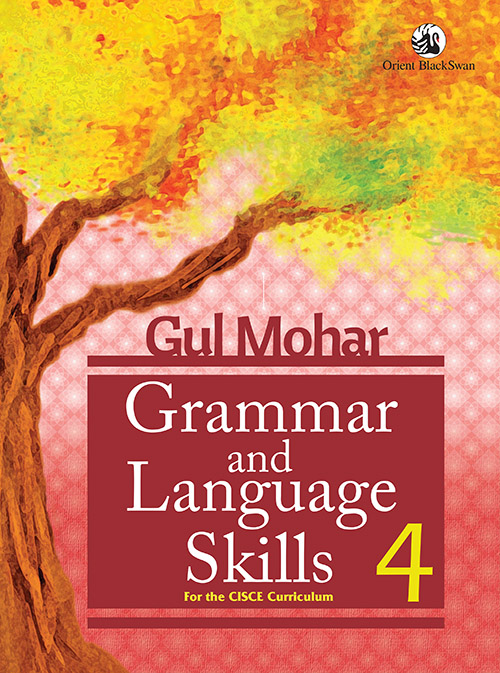 Gul Mohar Grammar And Language Skills 4 (icse)
