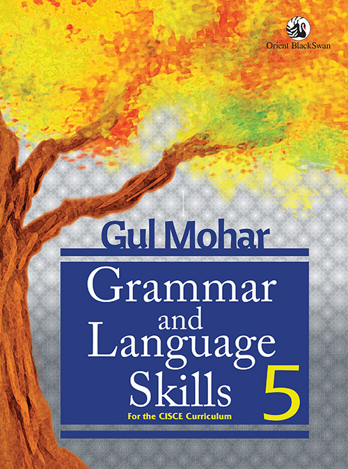 Gul Mohar Grammar And Language Skills 5 (icse)
