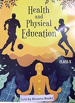 Health And Physical Education Textbooks Class 10