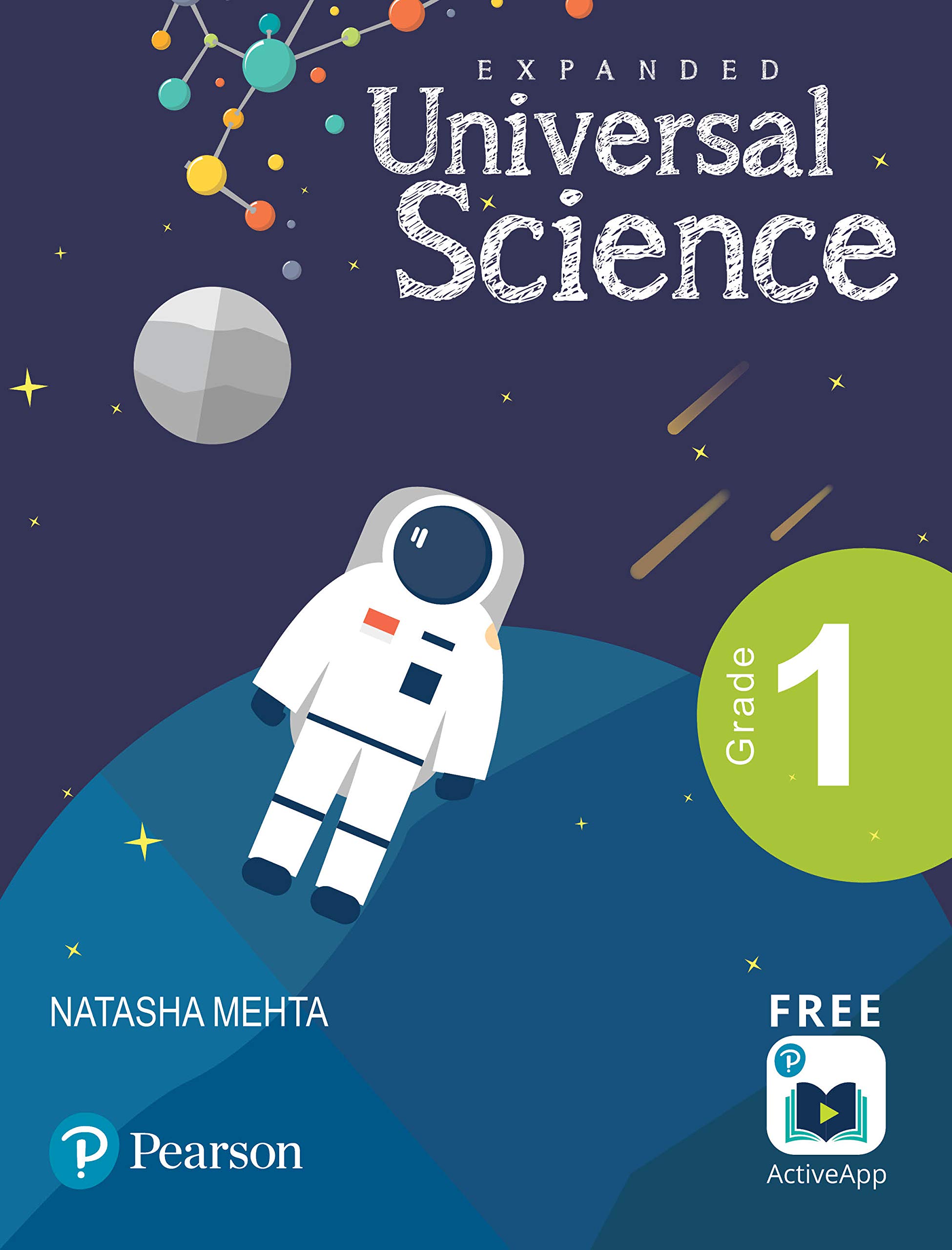 Expanded Universal Science: Cbse Science Book | Class One | First Edition | By Pearson