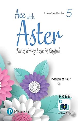 Ace With Aster Literature Reader 5