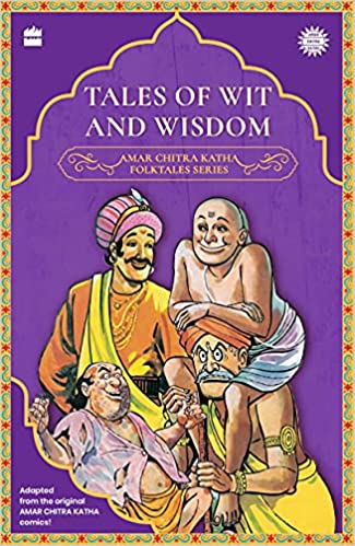 Tales Of Wit And Wisdom (a Chapter Book) (amar Chitra Katha Folktales Series)