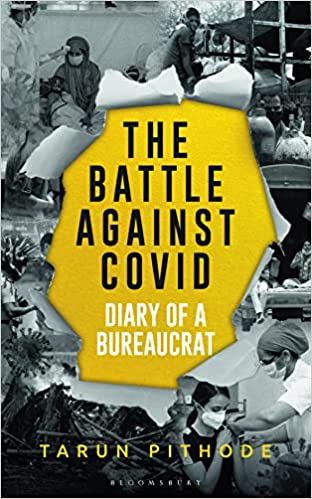 The Battle Against Covid: Diary Of A Bureaucrat