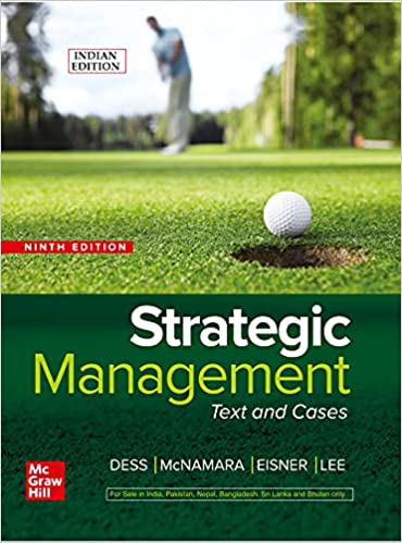 Strategic Management: Text & Cases