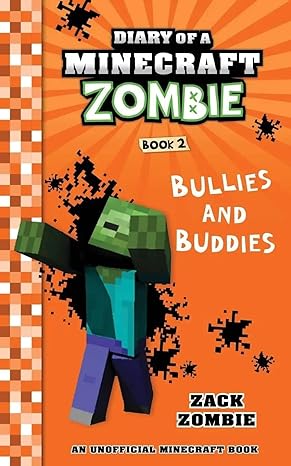 Diary Of A Minecraft Zombie 5 Books Collection Set By Zack Zombie ( A Scare Of A Dare, Bullies And Buddies, When Nature Calls, Zombie Swap, School Daze )