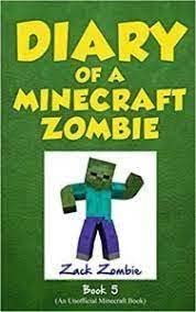 Diary Of A Minecraft Zombie Book 5: School Daze