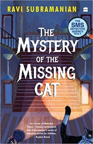 Mystery Of The Missing Cat (sms Detective Agency Book 2) (the Sms Detective Agency)