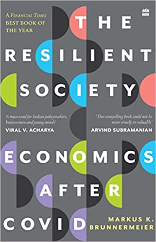 The Resilient Society: Economics After Covid