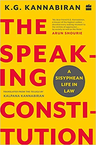 The Speaking Constitution : A Sisyphean Life In Law