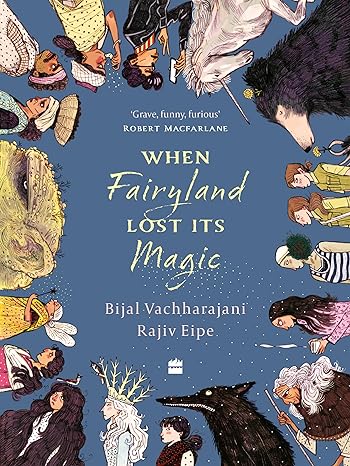 When Fairyland Lost Its Magic