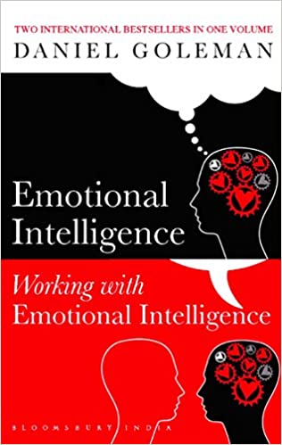 Daniel Goleman Omnibus: Emotional Intelligence & Working With Eq