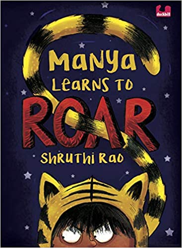 Manya Learns To Roar (children First)