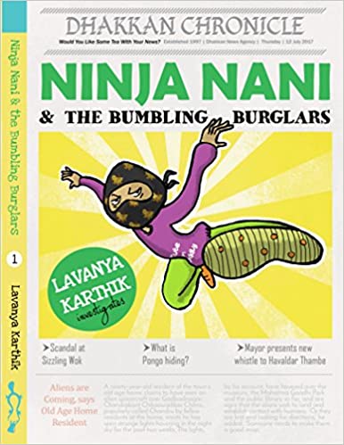 Ninja Nani And The Bumbling Burglars
