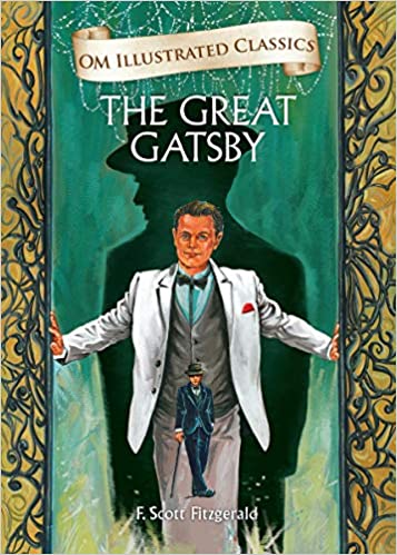 The Great Gatsby : Illustrated Abridged Classics (om Illustrated Classics)
