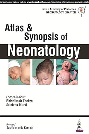 (old)atlas & Synopsis Of Neonatology