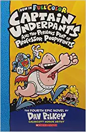 Captain Underpants And The Perilous Plot Of Professor Poopypants: Colour Edition