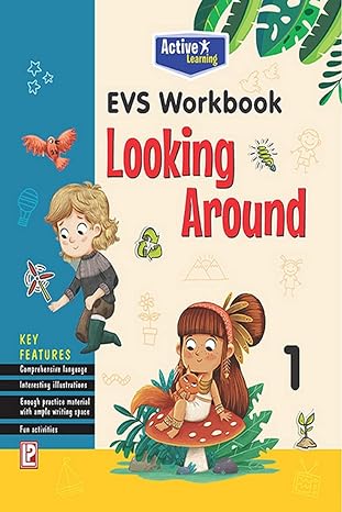 Evs Workbook Looking Around-1 (active Learning)