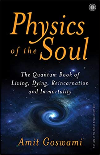 Physics Of The Soul