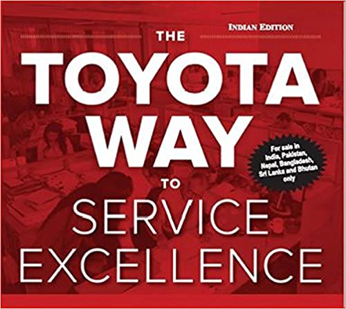 The Toyota Way To Service Excellence