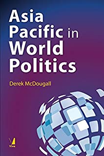 Asia Pacific In World Politics