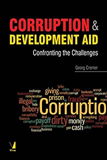 Corruption And Development Aid: Confronting The Challanges