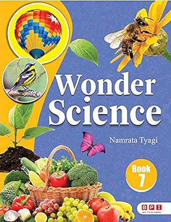 Wonder Science 7- (for Class 7)