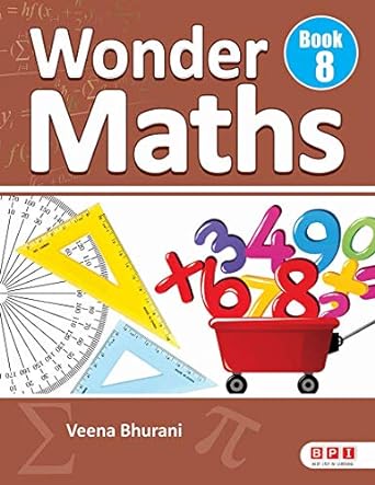 Wonder Maths 8- (for Class 8)