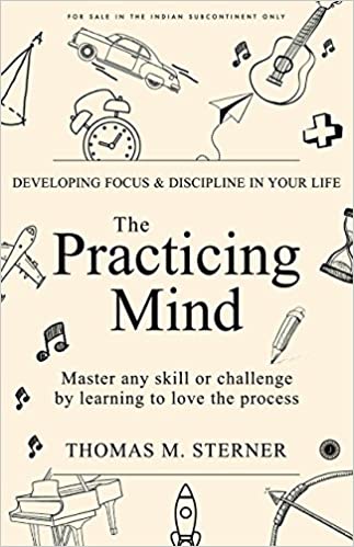 The Practicing Mind