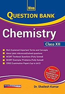 Question Bank, Chemistry 2018 For Class Xii
