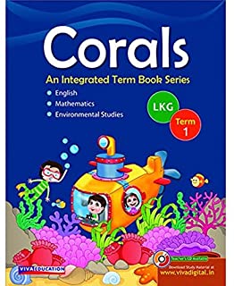 Corals: Term Books, Class Lkg, Term 1, 2018 Ed.