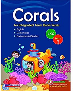 Corals: Term Books, Class Lkg, Term 3, 2018 Ed.