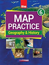 Viva Map Practice: Geography & History - Book 6
