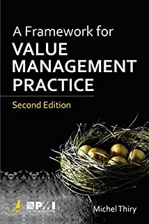 A Framework For Value Management Practice, 2/e