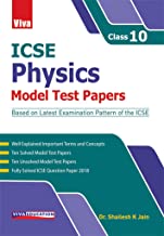 Icse Model Test Papers : Physics, Class X