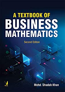 A Textbook Of Business Mathematics, 2/e