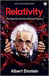 Relativity: The Special And General Theory