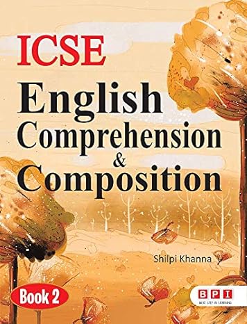 Icse English Comprehension & Composition 2
