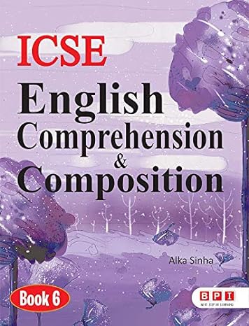 Icse English Comprehension & Composition 6