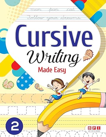 Cursive Writing Made Easy 2- (for Class 2)