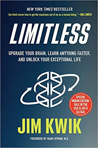 Limitless: Upgrade Your Brain, Learn Anything Faster And Unlock Your Exceptional Life