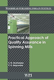 Practical Approach Of Quality Assurance In Spinning Mills